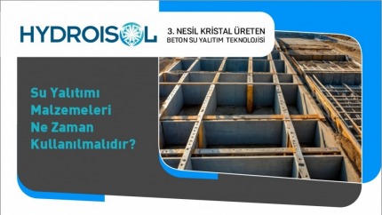 Su Yalıtımı Malzemeleri Ne Zaman Kullanılmalıdır?