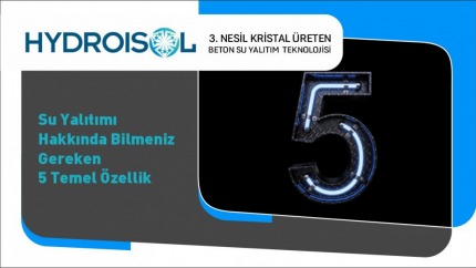 Su Yalıtımı Hakkında Bilmeniz Gereken 5 Temel Özellik